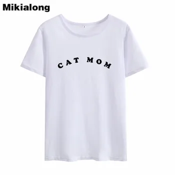 Mikialong Juokinga Katė Mama Marškinėliai Moterims Harajuku Kawaii Vasaros Viršūnes Hipster Tumblr Tee Marškinėliai Femme 2018 Moterų marškinėliai Camiseta