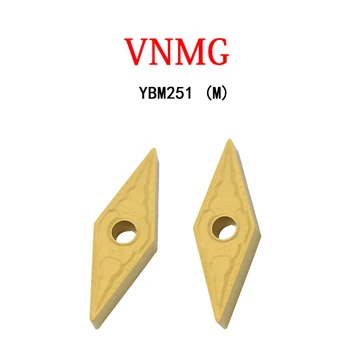 VNMG VNMG16 160404 VNMG160404 VNMG160404-PM YBM251 Originalus CNC Ašmenys Perdirbimas, Nerūdijančio Plieno Pjovimo Staklės Tekinimo Įrankis