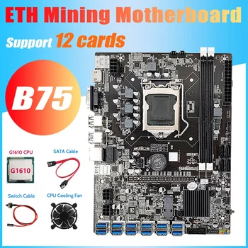 B75 ETH Miner Plokštė 12 PCIE Su USB3.0+G1610 CPU+Vėsinimo Ventiliatorius+Switch Kabelis+SATA Kabelis MSATA LGA1155 DDR3 Plokštė