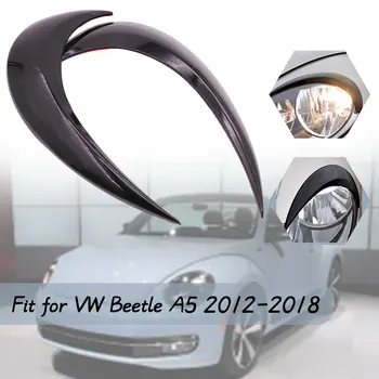 EIDRAN 2vnt Automobilių Žibintai priekinių Žibintų Antakių Vokų Padengti Apdaila VW Beetle A5 2012 2013 2014 2015 2016 2017 2018