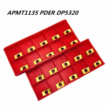10VNT Tekinimo įrankis APMT1135 PDER DP5320 nauji aukštos kokybės karbido ašmenys metalo tekinimo įrankis APMT1135 tekinimo įrankis CNC frezavimo cutter