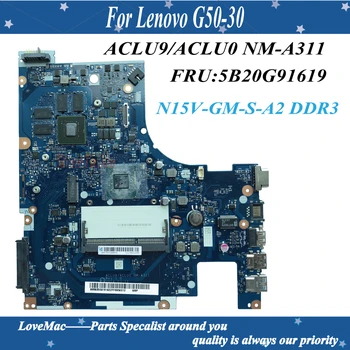 Aukštos kokybės FRU 5B20G91619 Lenovo G50-30 Nešiojamas Plokštė ACLU9/ACLU0 NM-A311 N3540 CPU N15V-GM-S-A2 DDR3 100% testuotas