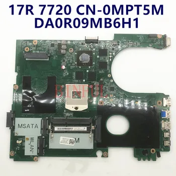 KN-0MPT5M MPT5M 0MPT5M DA0R09MB6H1 Už DELL 17R 7720 N7720 Nešiojamas Plokštė GT650M 2GB GPU HD4000 3D Versija Mainboard