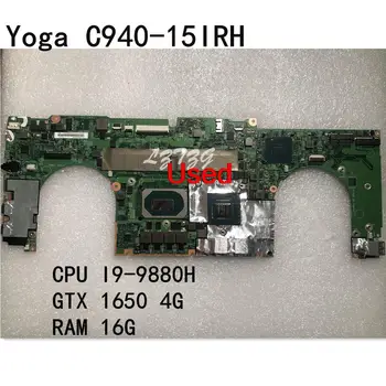 Naudotas Lenovo Ideapad Yoga C940-15IRH Nešiojamojo kompiuterio Motininės plokštės Su CPU I9-9880H GTX1650 4GB RAM 16GB FRU 5B20S43057